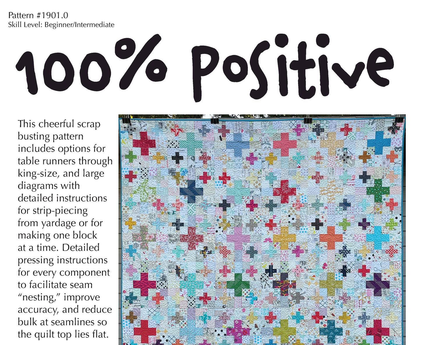 100% Positive Quilt Pattern