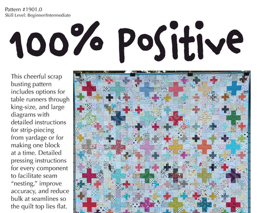 100% Positive Quilt Pattern